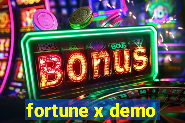 fortune x demo